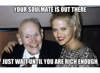 Your $oulmate Is Out There